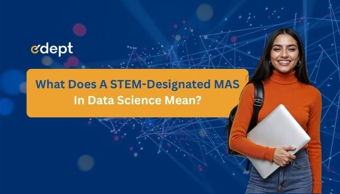 What Does a STEM-Designated MAS in Data Science Mean?